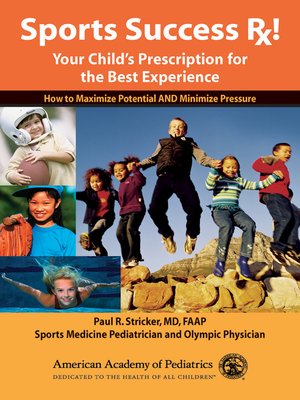 cover image of Sports Success Rx! Your Child's Prescription for the Best Experience